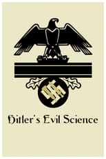 Poster for Hitler's Evil Science 