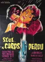 Poster for Seul... à corps perdu