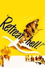 Retreat, Hell! poster movie