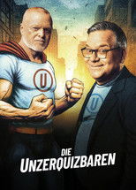 Die Unzerquizbaren poster
