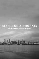 Poster for Rise Like A Phoenix