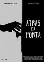 Poster for Atrás da Porta 