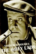 Poster for Sherlock Holmes: The Grey Lady 