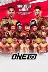 ONE 173: Superbon vs. Noiri