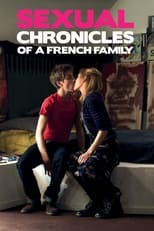 Sexual Chronicles of a French Family