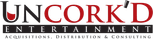 Uncork'd Entertainment