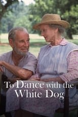 Poster for To Dance with the White Dog 