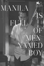 Manila is Full of Men Named Boy (2018)