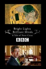 Poster di Bright Lights, Brilliant Minds: A Tale of Three Cities