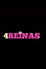 Poster for Cuatro Reinas Season 1