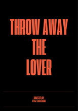 Poster for Throw Away the Lover
