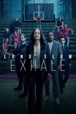 Poster for Long Slow Exhale