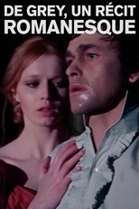De Grey, un Récit romanesque