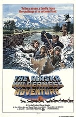 Poster for The Alaska Wilderness Adventure 