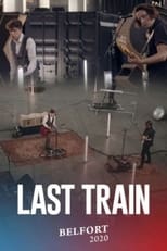 Poster for Last Train pour Belfort