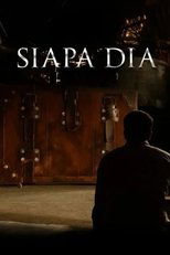 Siapa Dia..