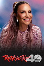 Ivete Sangalo: Rock In Rio 40 Anos poster