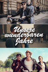 Unsere wunderbaren Jahre