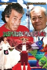 Poster for Desmadre mexicano