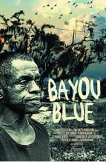 Poster for Bayou Blue