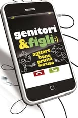 Poster for Genitori & figli:) - Agitare bene prima dell'uso