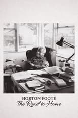 Poster for Horton Foote: The Road to Home