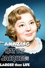 Poster for The Amazing Hattie Jacques: Larger than Life