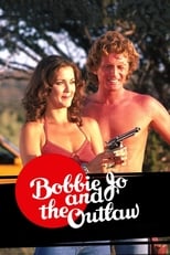 Bobbie Jo and the Outlaw (1976)