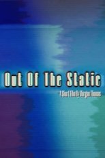 OUT OF THE STATIC! (2024)