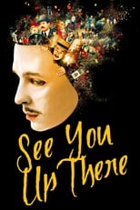 Poster for See You Up There 