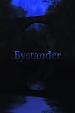 Poster for Bystander