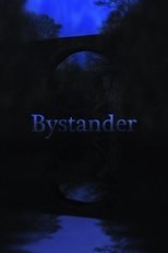 Poster for Bystander