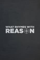 Poster for What Rhymes with Reason