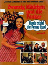 Zwanzig Mädchen und die Pauker: Heute steht die Penne kopf poster