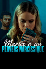 Mari&eacute;e a un pervers narcissique