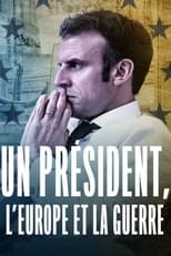 Poster for A President, Europe and War