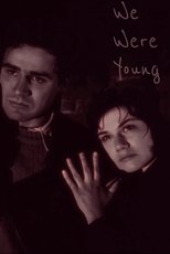 We Were Young poster movie
