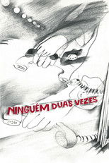 Ninguém Duas Vezes