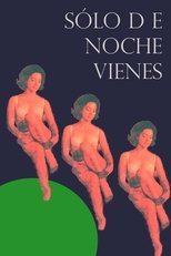 Solo de noche vienes poster
