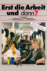 Erst die Arbeit und dann? main poster