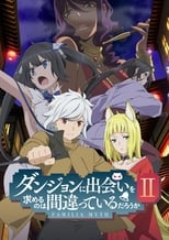 Poster anime Dungeon ni Deai wo Motomeru no wa Machigatteiru Darou ka IISub Indo