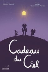 Cadeau du Ciel poster