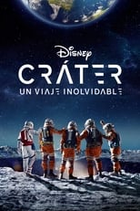 Ver Cráter: Un viaje inolvidable (2023) Online