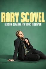 Poster for Rory Scovel: Religion, Sex and a Few Things In Between