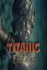 Poster di Titanic: The Exhibition