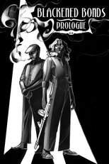 Blackened Bonds: Prologue