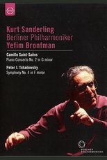 Kurt Sanderling conducts Saint-Saëns and Tchaikovsky – With Yefim Bronfman Kurt Sanderling conducts Saint-Saëns and Tchaikovsky – With Yefim Bronfman