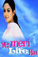 Poster for Ye Meri Life Hai