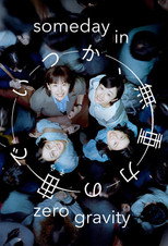 Someday in Zero Gravity