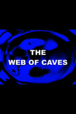 Poster for The Web of Caves